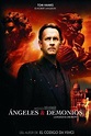 Ángeles y demonios (2009) - Película eCartelera