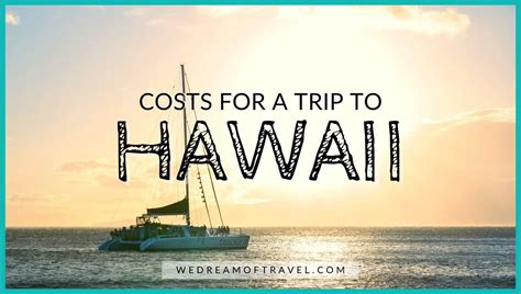 🏝trip To Hawaii Cost Review How Much To Budget In 2023