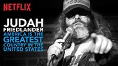 Judah Friedlander: America is the Greatest Country in the United States ...