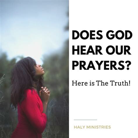 Does God Hear Our Prayers Here Is The Truth