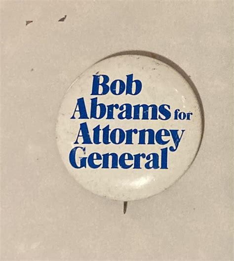 Bob Abrams For Attorney General 1986 Rpoliticalpinbacks
