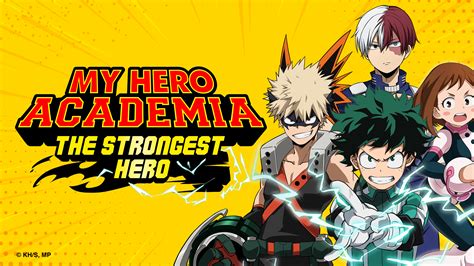 My Hero Academia The Strongest Hero Sony Pictures Entertainment