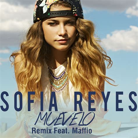 Sofia Reyes Muevelo Remix Feat Maffio Warner Music
