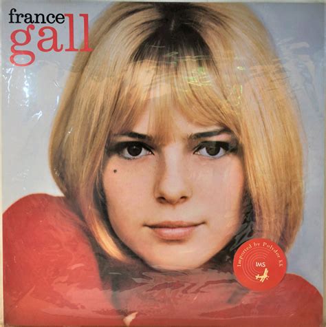 France gall, chanteuse française de son vrai nom isabelle gall est née le 9 octobre 1947 et décédée le 7 janvier 2018. France Gall ‎- France Gall | 中古レコード通販・買取のアカル・レコーズ
