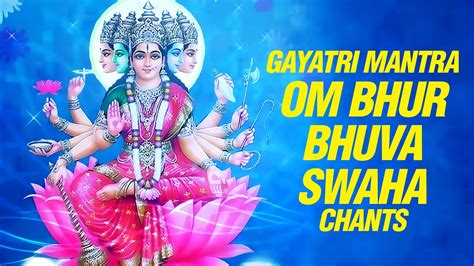 Gayatri Mantra Om Bhur Bhuvah Svaha With Lyrics By Shilendra