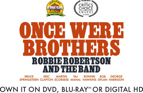 Once Were Brothers Robbie Robertson And The Band Story Magnolia Pictures