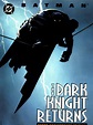 DC Comics - Batman - The Dark Knight Returns (All 4 Books) | PDF