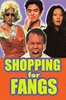 Shopping for Fangs (1997) - Posters — The Movie Database (TMDB)