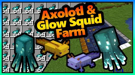 Minecraft Axolotl And Glow Squid Farm 1400 Hour 120 121 Youtube