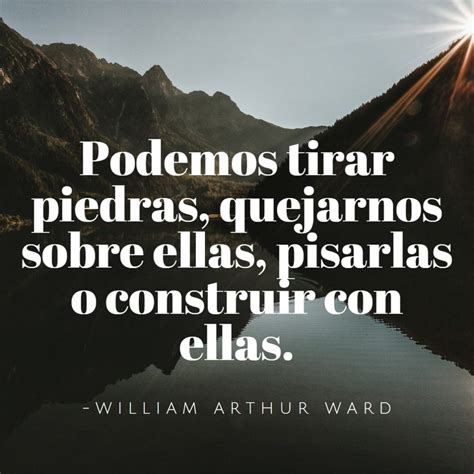 100 Frases Para Ser Fuerte En Los Momentos Difíciles