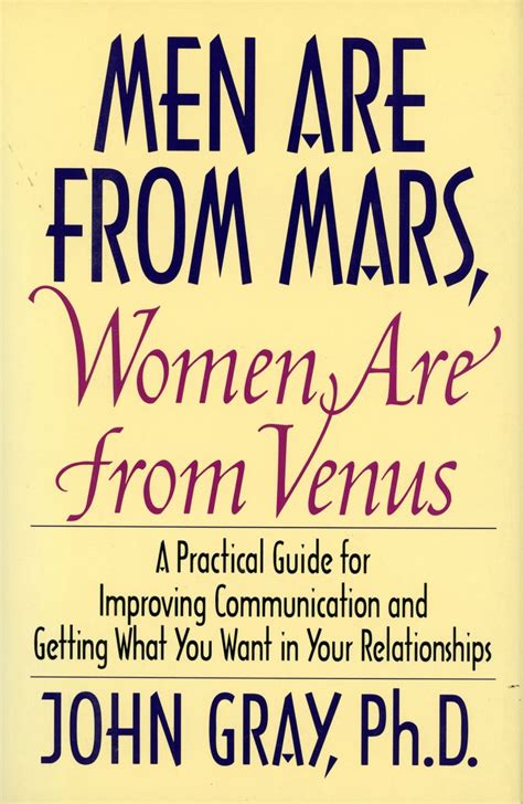 John Grays Men Are From Mars Women Are From Venus Is Published