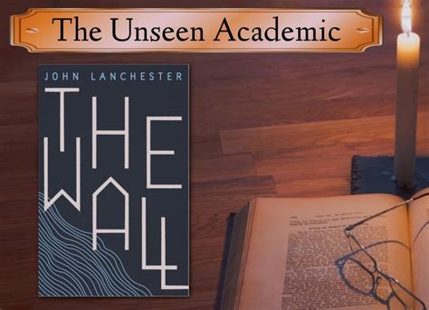 The Wall By John Lanchester The Unseen Academic Fantasy Hive