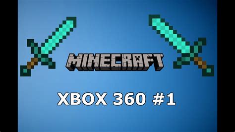Minecraft Xbox 360 1 Youtube