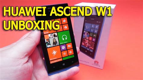 Huawei Ascend W1 Unboxing Telefon Midrange Windows Phone 8