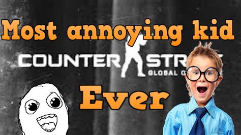 The Most Annoying Kid On Csgo Youtube