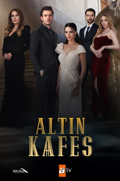 Full Cast Crew Altın Kafes ATV Dizilah