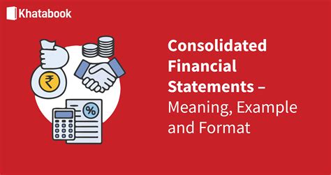 Consolidated Financial Statements Meaning Format And Example