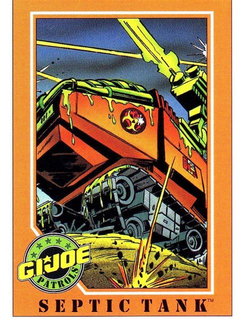 I grabbed the tank drone to combine it with a halo desert cyclops, and i'm impressed with both the vehicle design and especially the figures. GI Joe trading card: Septic Tank | Collectible trading ...