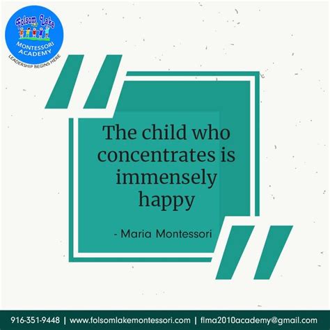 The First Essential For The Childs Development Is Concentration Flma