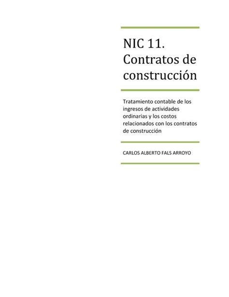 Nic 11 Contratos De Construcción Tratamiento Contable De Los Ingresos