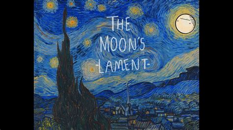 The Moons Lament Youtube