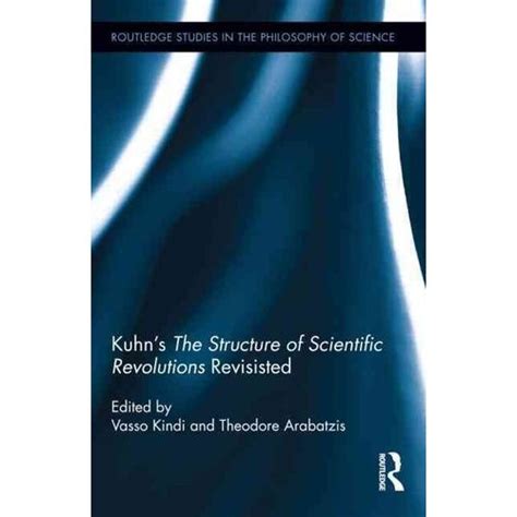 Kuhn Thomas S The Structure Of Scientific Revolutions 50th