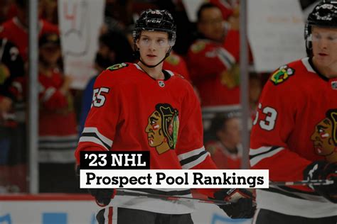 Chicago Blackhawks Are No 5 In 2023 Nhl Prospect Pool Rankings The Athletic