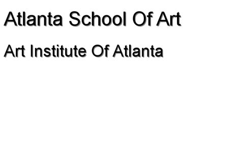 Art Institute Of Atlanta Atlanta School Of Art