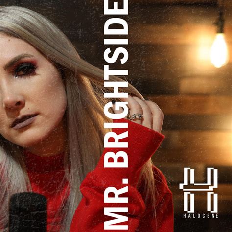 Mr Brightside Single By Halocene Spotify