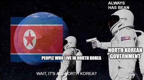 North Korea Meme By Acommunist Memedroid