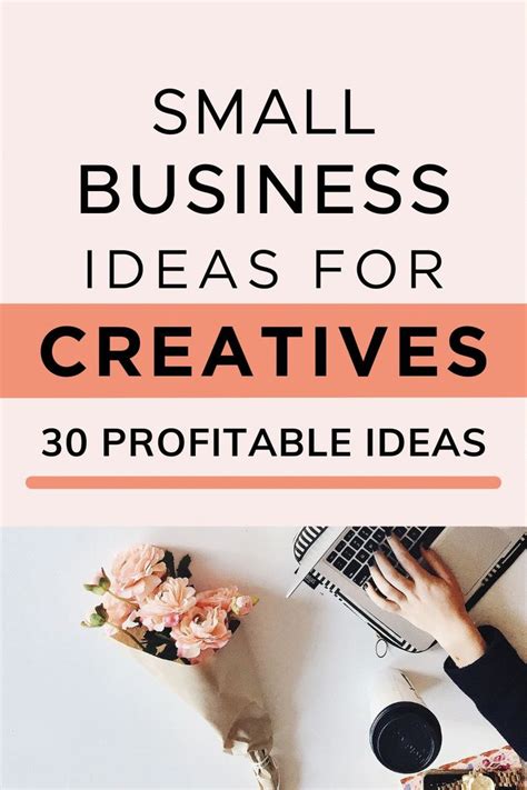 30 Small Business Ideas For Creatives My Online Purpose Small