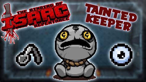 Tainted The Keeper The Binding Of Isaac Repentance Youtube