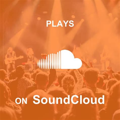 Buy Soundcloud Plays Let Music Plays