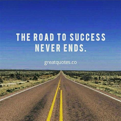 The Road To Success Quotes Images Nolyutesa