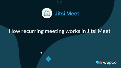 How Recurring Meeting Works In Jitsi Meet Youtube