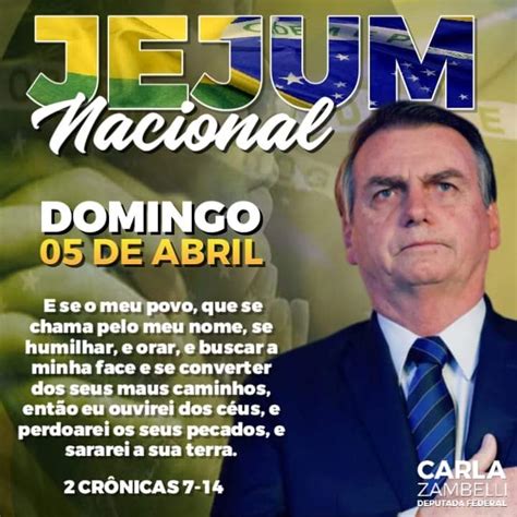 Presidente Jair Bolsonaro Convoca Nação Brasileira Para Um Dia De