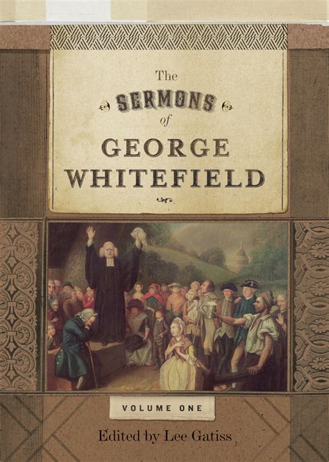 Read The Sermons Of George Whitefield Two Volume Set Online By George