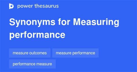 Measuring Performance synonyms - 37 Words and Phrases for Measuring ...