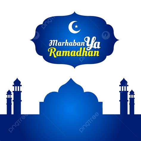 Plantilla De Mezquita Azul Marhaban Ya Ramadhan Png Stiker