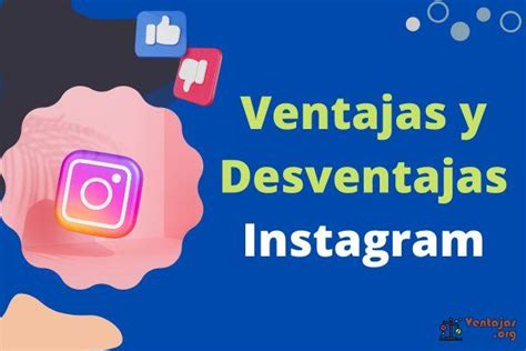 Ventajas Y Desventajas De Instagram