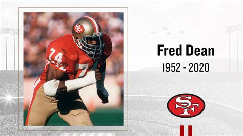 Former 49ers De Fred Dean Passes Away