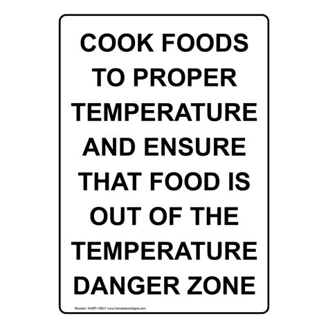 White Vertical Sign Cook Foods To Proper Temperature And