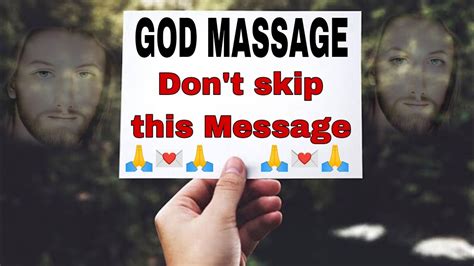 God Massage Dont Skip This Message God Massage For You Today
