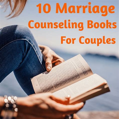 Marriage Counseling Books Top 10 Best Self Help Books For Couples Workbooks Included