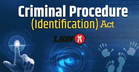 the criminal procedure identification act 2022