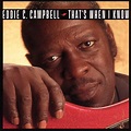That's When I Know by Eddie C. Campbell on Amazon Music - Amazon.com