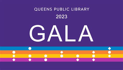 Annual Gala Queens Public Library