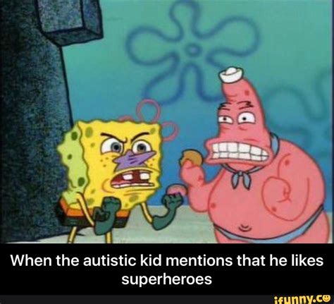 Autistic Spongebob Memes