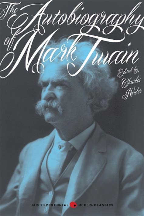The Autobiography Of Mark Twain Deluxe Modern Classic By Charles