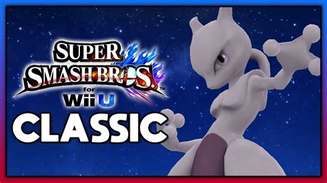 Super Smash Bros For Wii U Classic Mewtwo Youtube